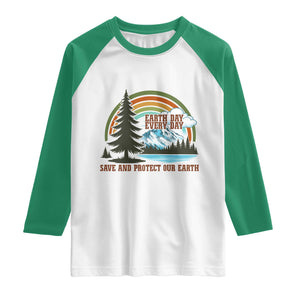 Earth Day Everyday Raglan Shirt Save The Planet Nature Lover Gift TS12 White Kelly Green Print Your Wear