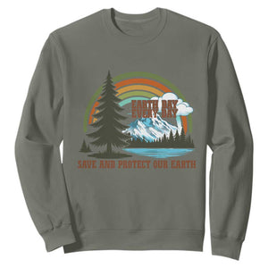 Earth Day Everyday Sweatshirt Save The Planet Nature Lover Gift TS12 Military Green Print Your Wear