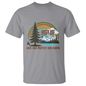 Earth Day Everyday T Shirt Save The Planet Nature Lover Gift TS12 Sport Gray Print Your Wear