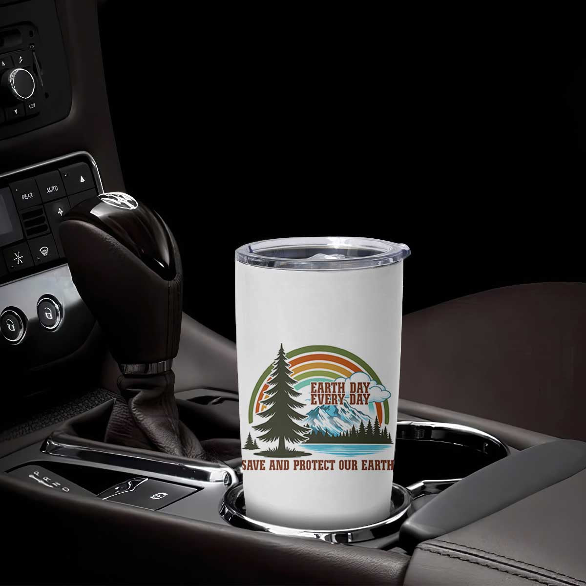 Earth Day Everyday Tumbler Cup Save The Planet Nature Lover Gift TS12 Print Your Wear
