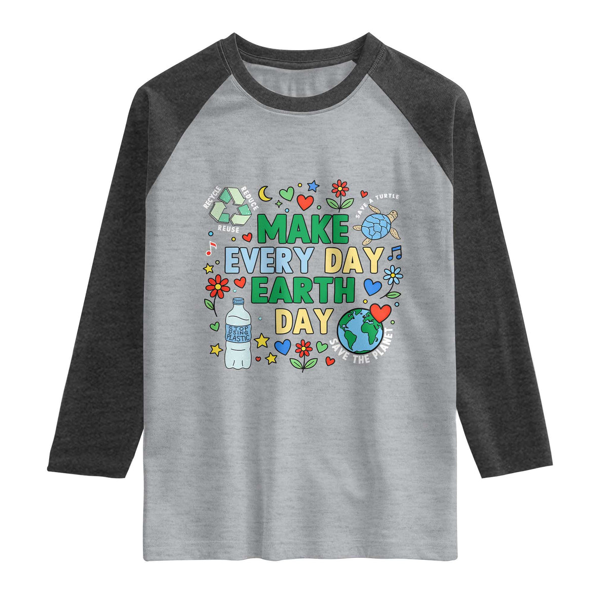 Make Every Day Earth Day Student Gift Raglan Shirt Environmental Awareness TS12 Heather Gray Heather Charcoal Print Your Wear