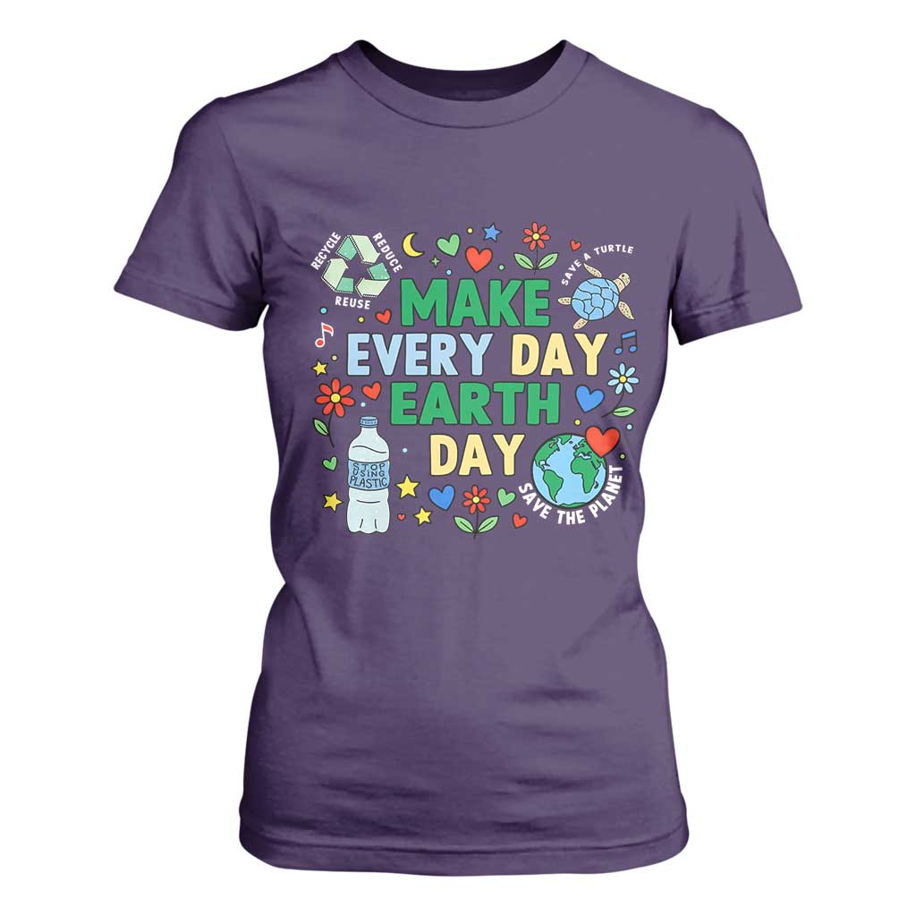 Make Every Day Earth Day Student Gift T Shirt For Women Environmental Awareness TS12 Purple Print Your Wear