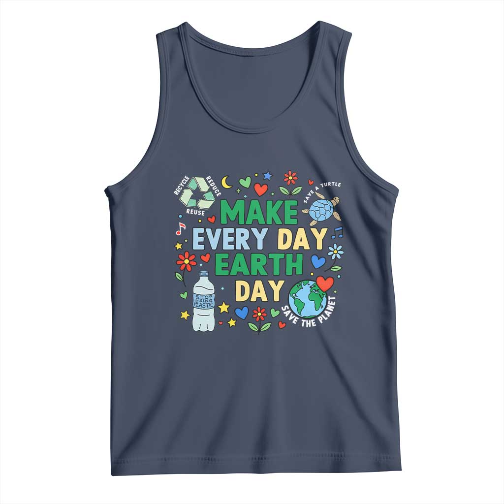 Make Every Day Earth Day Student Gift Tank Top Environmental Awareness TS12 Navy Print Your Wear