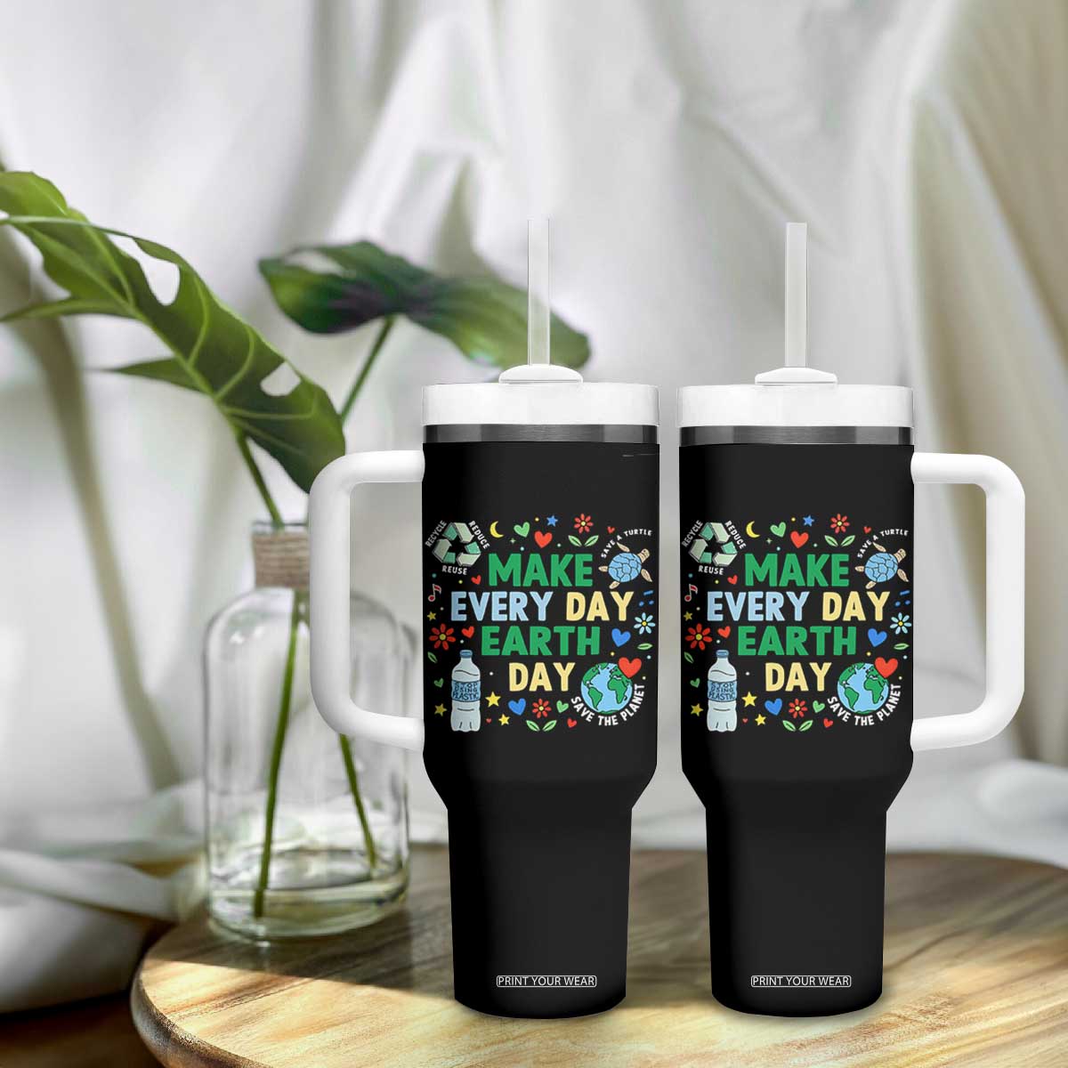 Make Every Day Earth Day Student Gift Tumbler With Handle Environmental Awareness TS12 Print Your Wear