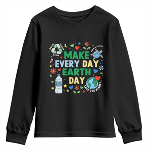 Make Every Day Earth Day Student Gift Youth Sweatshirt Environmental Awareness TS12 Black Print Your Wear