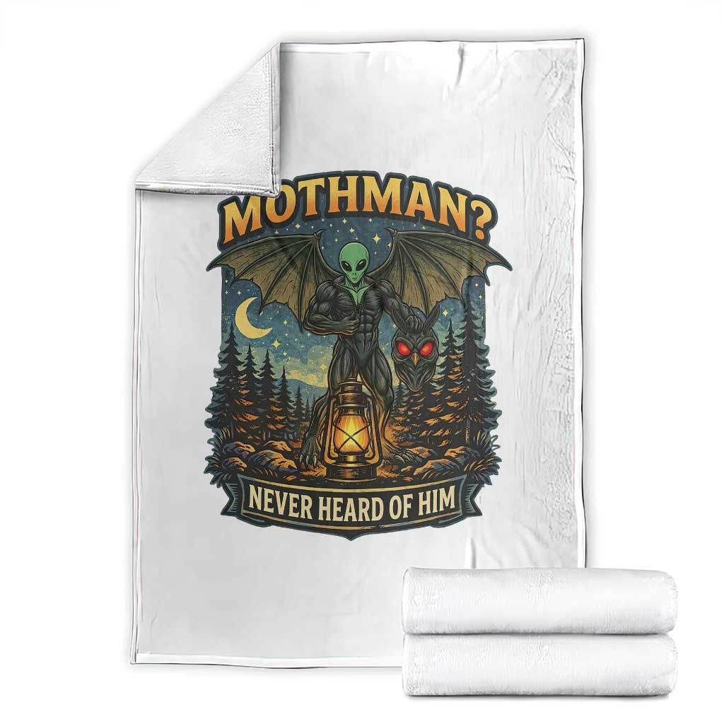 Funny Mothman Cryptid Believer Throw Blanket Never Heard Of Him TS12 White Print Your Wear