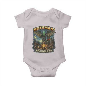 Funny Mothman Cryptid Believer Baby Onesie Never Heard Of Him TS12 Ice Gray Print Your Wear