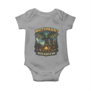 Funny Mothman Cryptid Believer Baby Onesie Never Heard Of Him TS12 Sport Gray Print Your Wear
