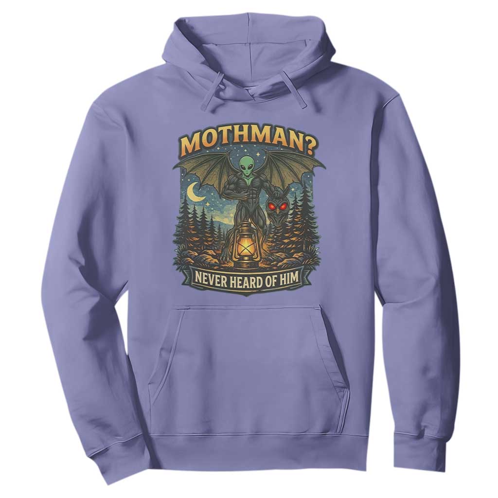 Funny Mothman Cryptid Believer Hoodie Never Heard Of Him TS12 Violet Print Your Wear