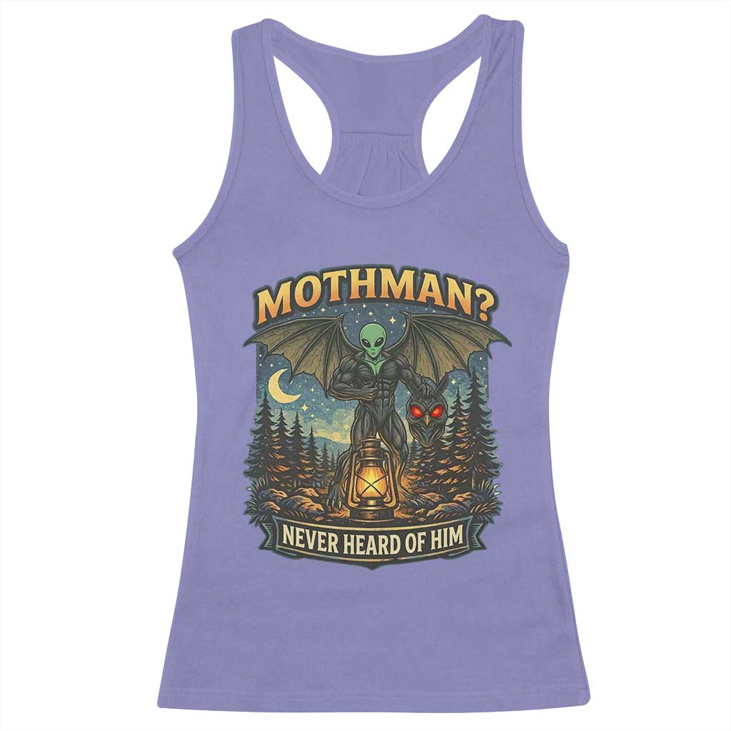 Funny Mothman Cryptid Believer Racerback Tank Top Never Heard Of Him TS12 Violet Print Your Wear