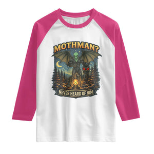 Funny Mothman Cryptid Believer Raglan Shirt Never Heard Of Him TS12 White Heliconia Print Your Wear