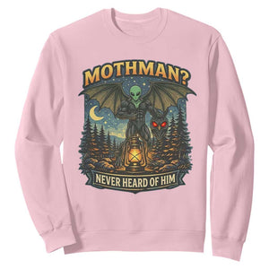 Funny Mothman Cryptid Believer Sweatshirt Never Heard Of Him TS12 Light Pink Print Your Wear