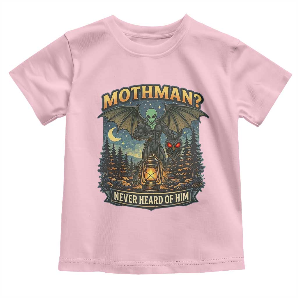 Funny Mothman Cryptid Believer Toddler T Shirt Never Heard Of Him TS12 Light Pink Print Your Wear