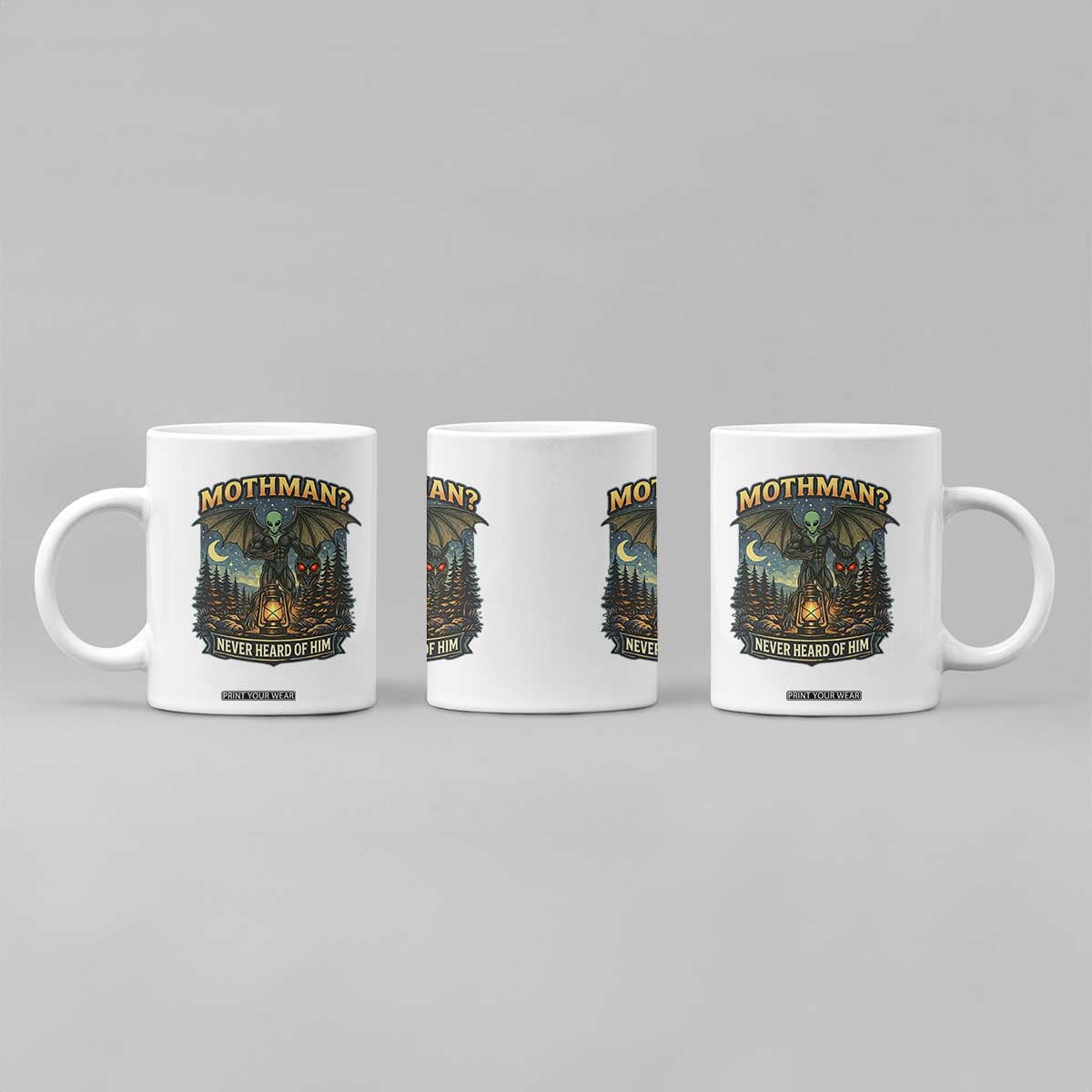 Funny Mothman Cryptid Believer Coffee Mug Never Heard Of Him TS12 Print Your Wear