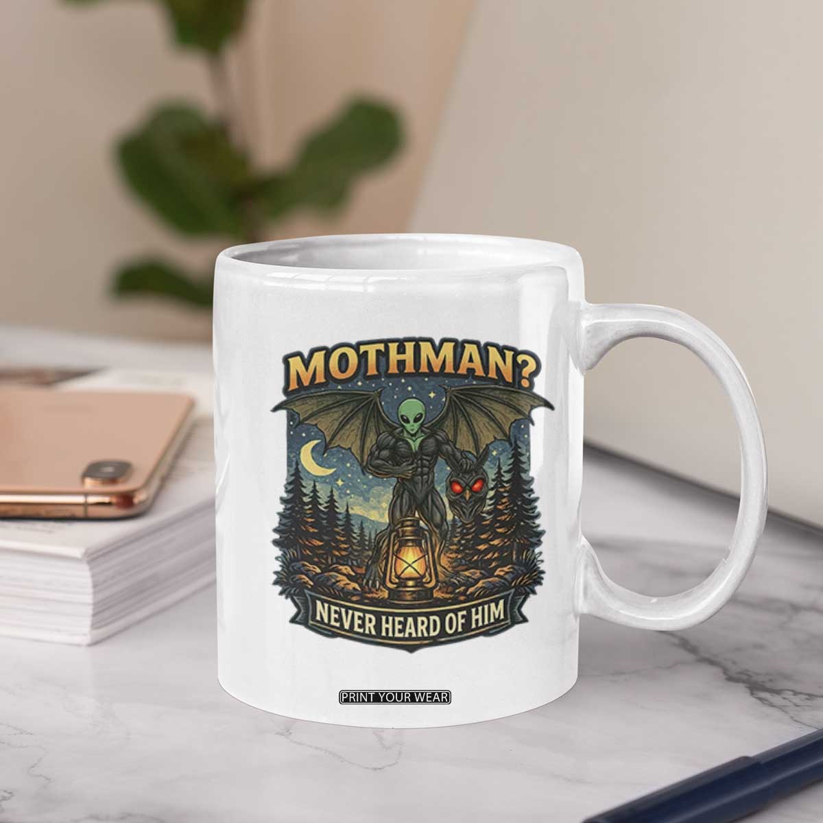Funny Mothman Cryptid Believer Coffee Mug Never Heard Of Him TS12 Print Your Wear