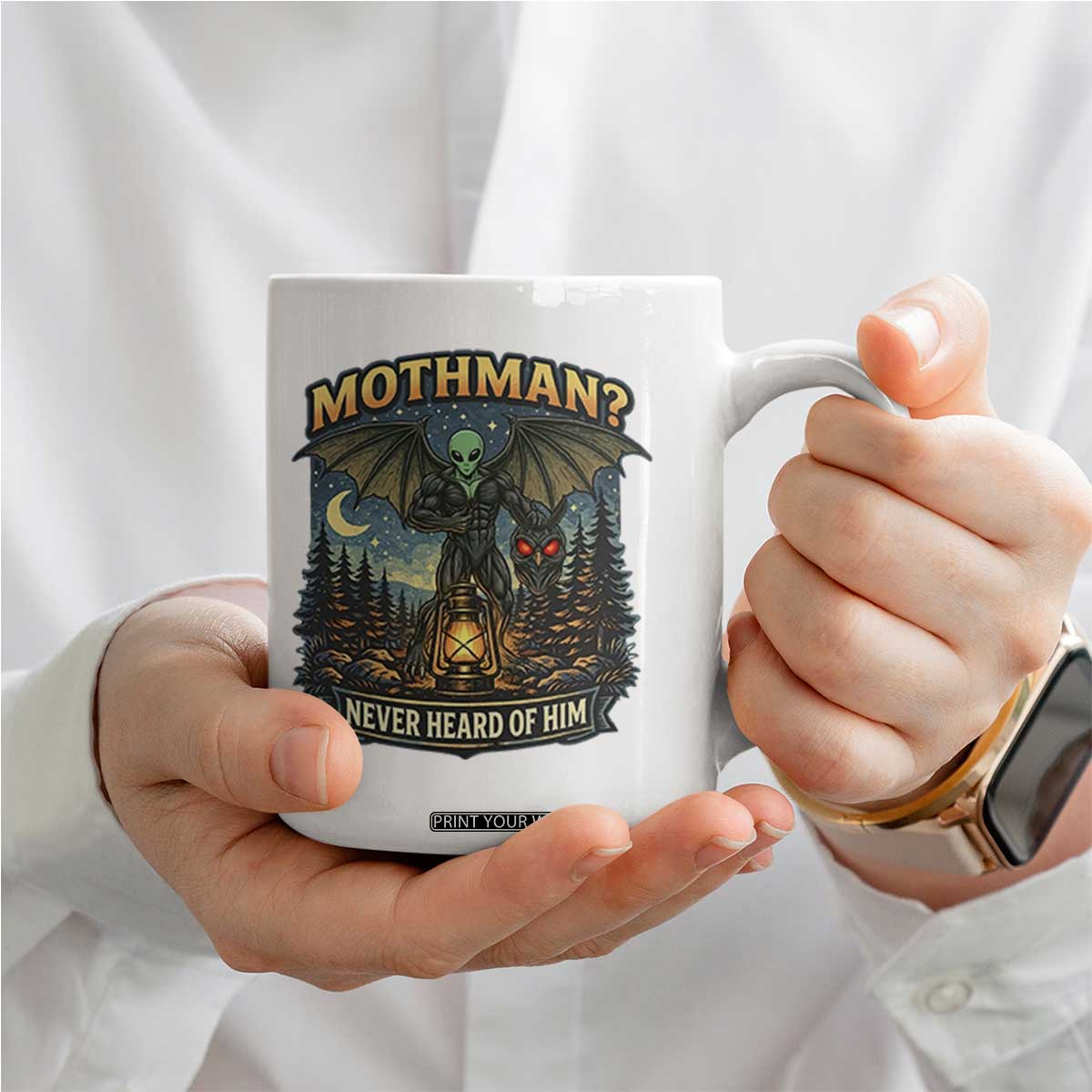 Funny Mothman Cryptid Believer Coffee Mug Never Heard Of Him TS12 Print Your Wear