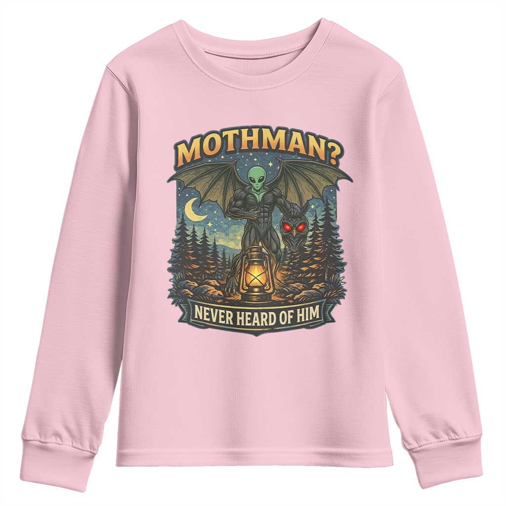 Funny Mothman Cryptid Believer Youth Sweatshirt Never Heard Of Him TS12 Light Pink Print Your Wear