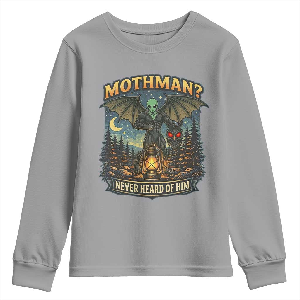 Funny Mothman Cryptid Believer Youth Sweatshirt Never Heard Of Him TS12 Sport Gray Print Your Wear