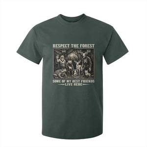 Respect The Forest My Best Friends Live Here T Shirt For Kid Cryptid Forest Lover TS12 Dark Forest Green Print Your Wear