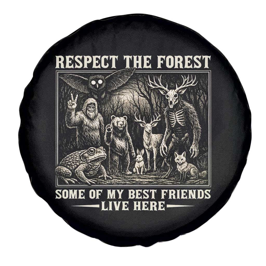 Respect The Forest My Best Friends Live Here Spare Tire Cover Cryptid Forest Lover TS12 Print Your Wear