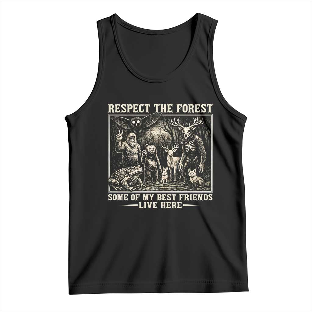 Respect The Forest My Best Friends Live Here Tank Top Cryptid Forest Lover TS12 Black Print Your Wear