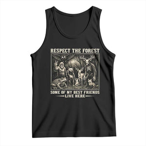 Respect The Forest My Best Friends Live Here Tank Top Cryptid Forest Lover TS12 Black Print Your Wear