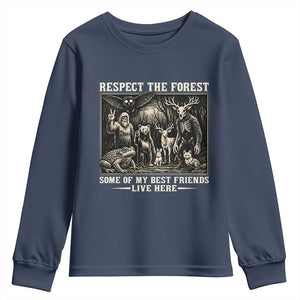 Respect The Forest My Best Friends Live Here Youth Sweatshirt Cryptid Forest Lover TS12 Navy Print Your Wear