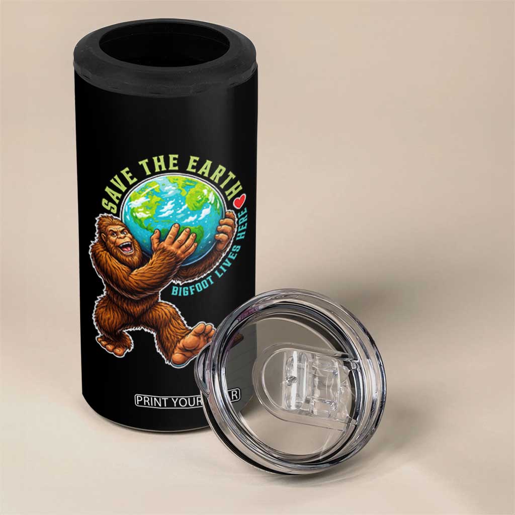 Earth Day 4 in 1 Can Cooler Tumbler Save The Earth Bigfoot Lives Here TS12 Print Your Wear
