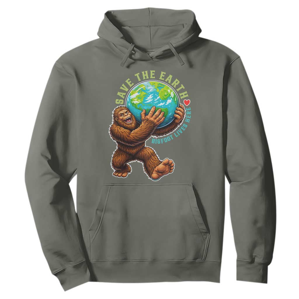 Earth Day Hoodie Save The Earth Bigfoot Lives Here TS12 Military Green Print Your Wear