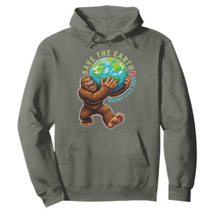 Earth Day Hoodie Save The Earth Bigfoot Lives Here TS12 Military Green Print Your Wear
