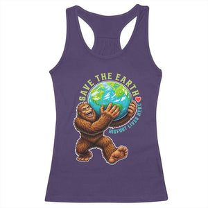 Earth Day Racerback Tank Top Save The Earth Bigfoot Lives Here TS12 Purple Print Your Wear