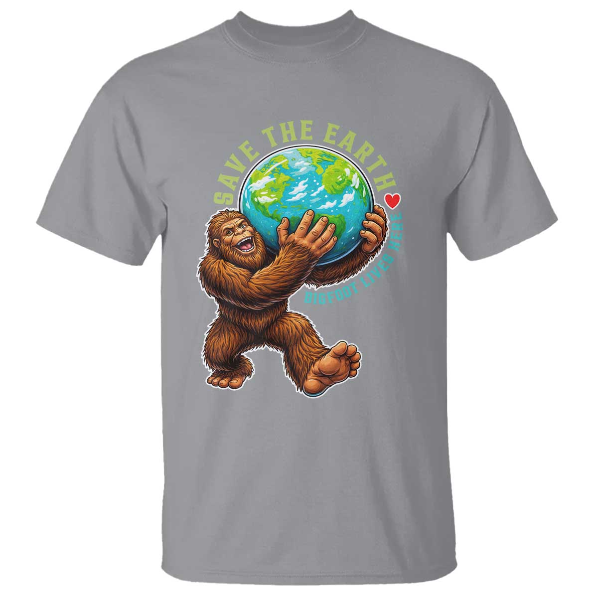 Earth Day T Shirt Save The Earth Bigfoot Lives Here TS12 Sport Gray Print Your Wear