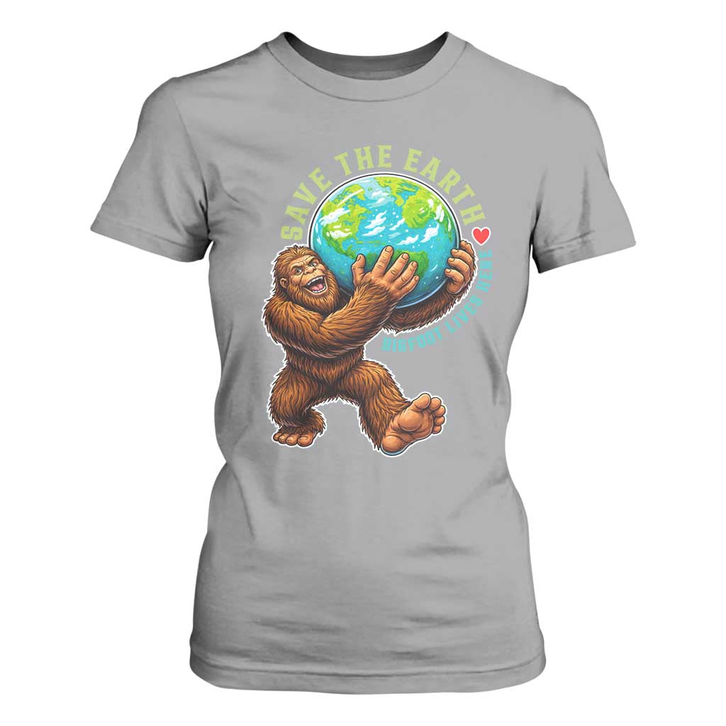 Earth Day T Shirt For Women Save The Earth Bigfoot Lives Here TS12 Sport Gray Print Your Wear