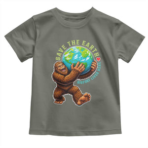 Earth Day Toddler T Shirt Save The Earth Bigfoot Lives Here TS12 Military Green Print Your Wear