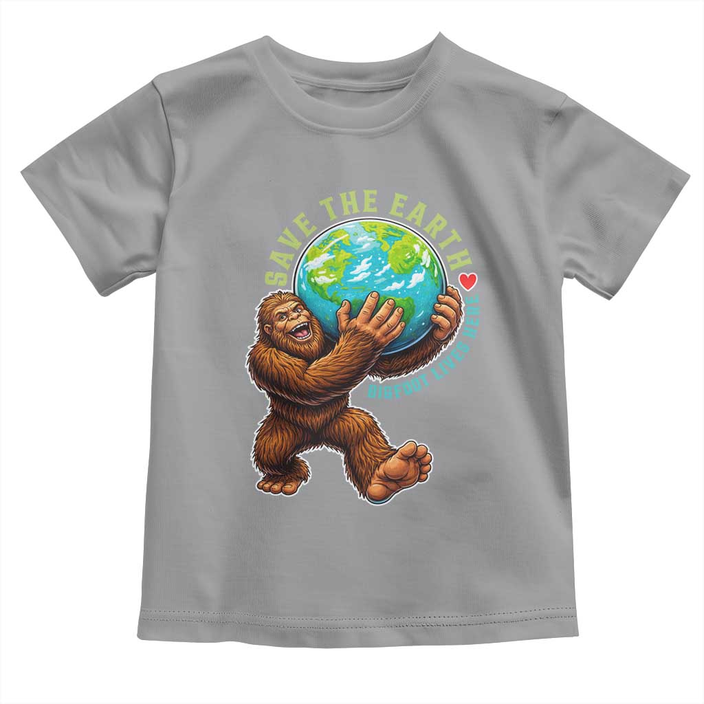 Earth Day Toddler T Shirt Save The Earth Bigfoot Lives Here TS12 Sport Gray Print Your Wear