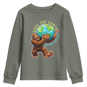 Earth Day Youth Sweatshirt Save The Earth Bigfoot Lives Here TS12 Military Green Print Your Wear