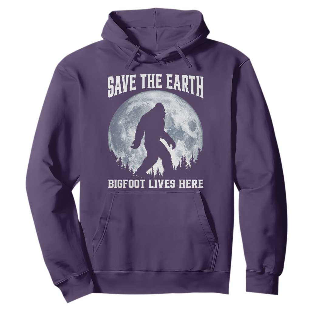 Save The Earth Bigfoot Lives Here Hoodie Earth Day Nature Lover TS12 Purple Print Your Wear