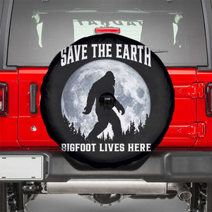 Save The Earth Bigfoot Lives Here Spare Tire Cover Earth Day Nature Lover TS12 Black Print Your Wear