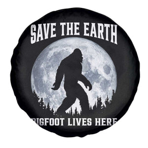 Save The Earth Bigfoot Lives Here Spare Tire Cover Earth Day Nature Lover TS12 Print Your Wear