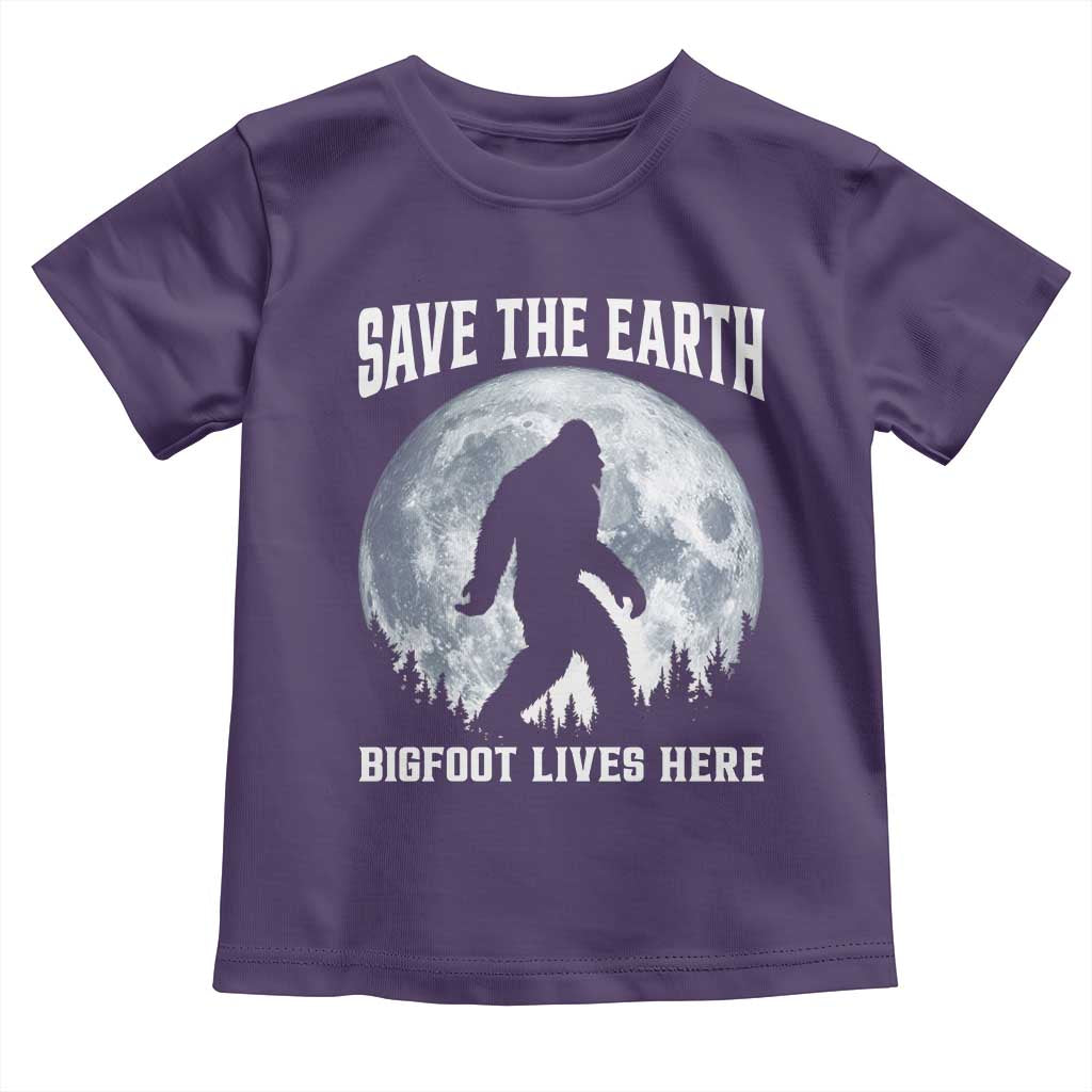 Save The Earth Bigfoot Lives Here Toddler T Shirt Earth Day Nature Lover TS12 Purple Print Your Wear