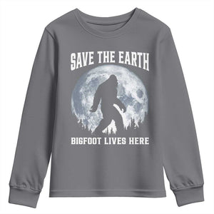 Save The Earth Bigfoot Lives Here Youth Sweatshirt Earth Day Nature Lover TS12 Charcoal Print Your Wear