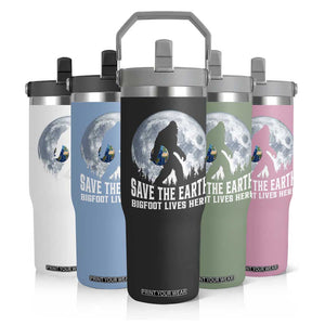 Save Our Planet Nature Lover Flip Straw Tumbler Bigfoot Lives Here TS12 Print Your Wear
