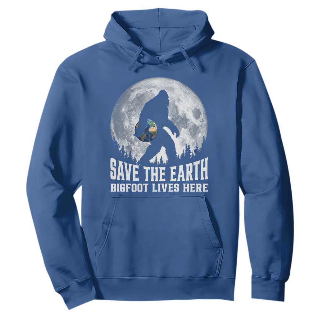 Save Our Planet Nature Lover Hoodie Bigfoot Lives Here TS12 Royal Blue Print Your Wear