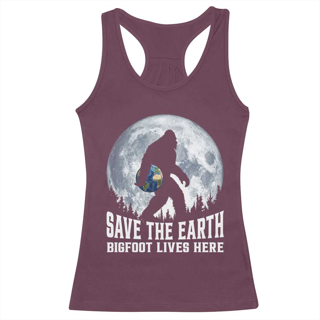 Save Our Planet Nature Lover Racerback Tank Top Bigfoot Lives Here TS12 Maroon Print Your Wear