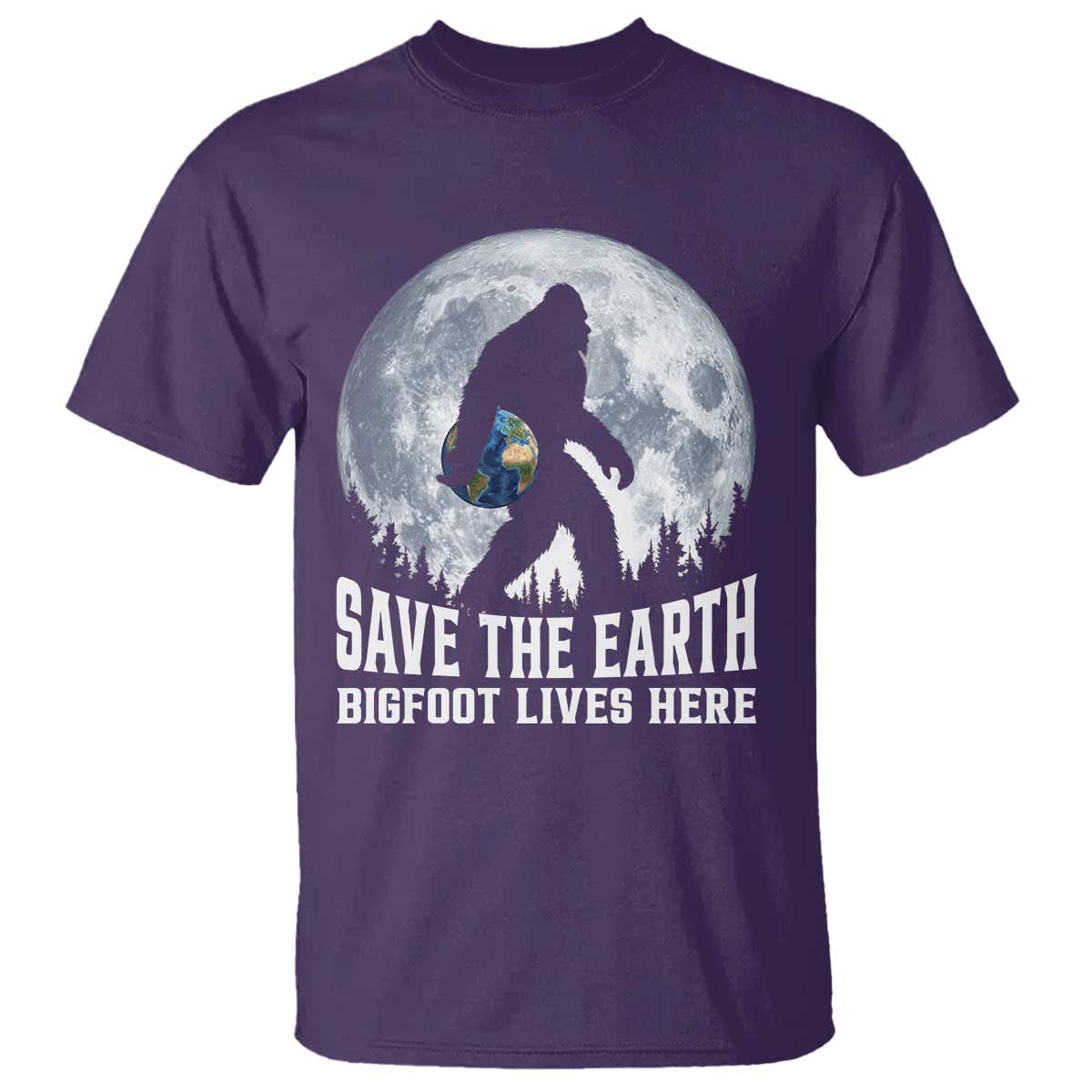 Save Our Planet Nature Lover T Shirt Bigfoot Lives Here TS12 Purple Print Your Wear