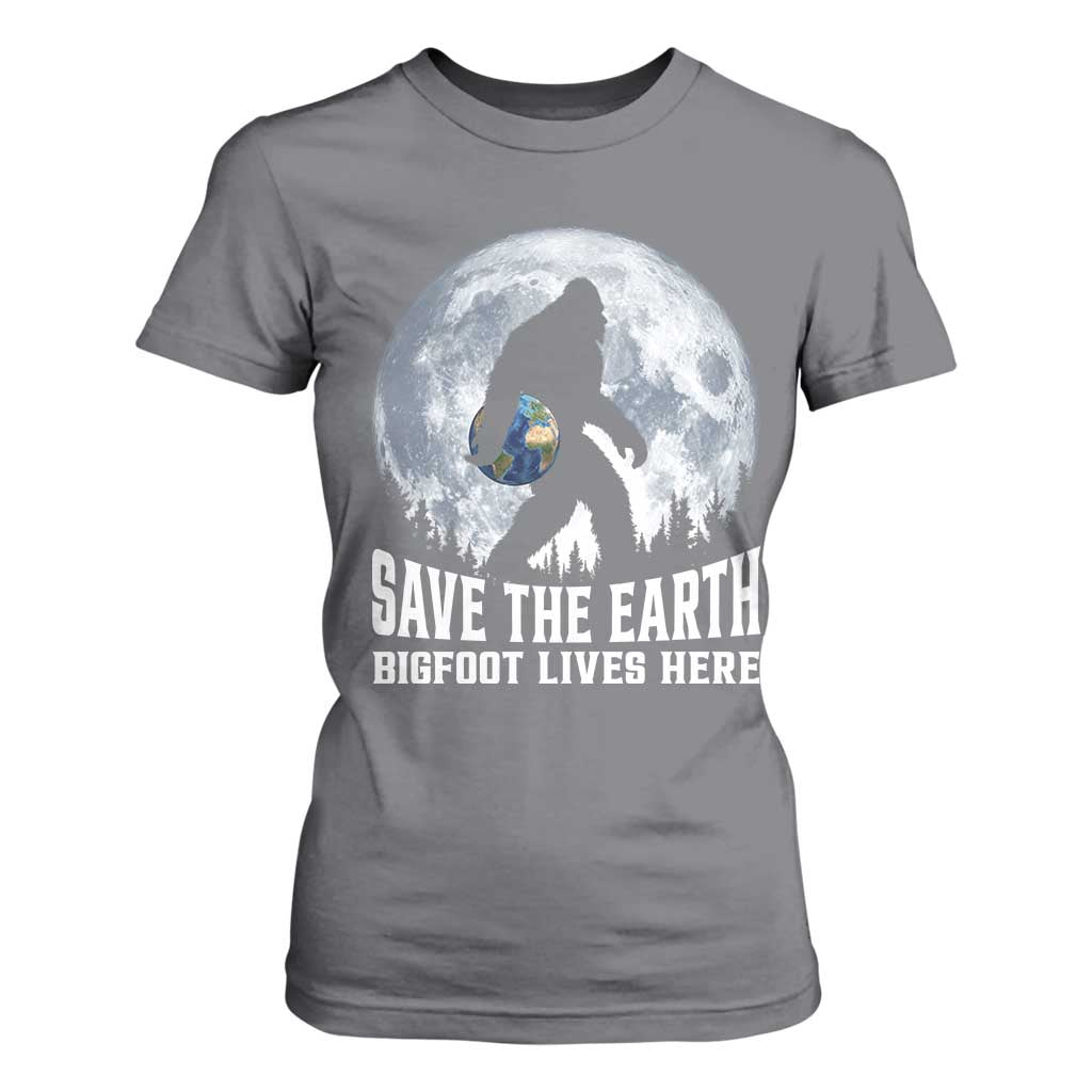 Save Our Planet Nature Lover T Shirt For Women Bigfoot Lives Here TS12 Charcoal Print Your Wear