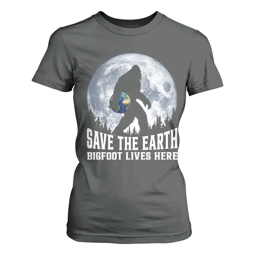 Save Our Planet Nature Lover T Shirt For Women Bigfoot Lives Here TS12 Dark Heather Print Your Wear
