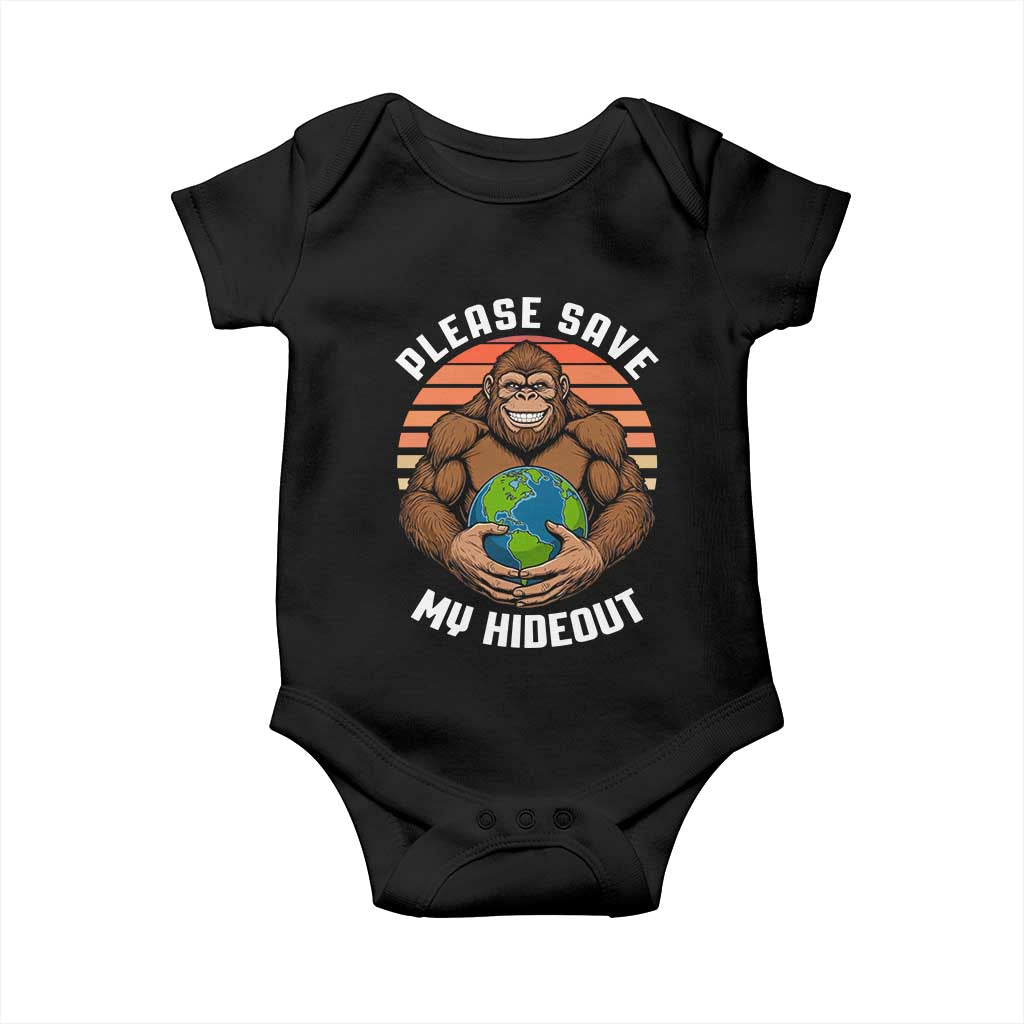 Funny Earth Day Bigfoot Baby Onesie Please Save My Hideout TS12 Black Print Your Wear