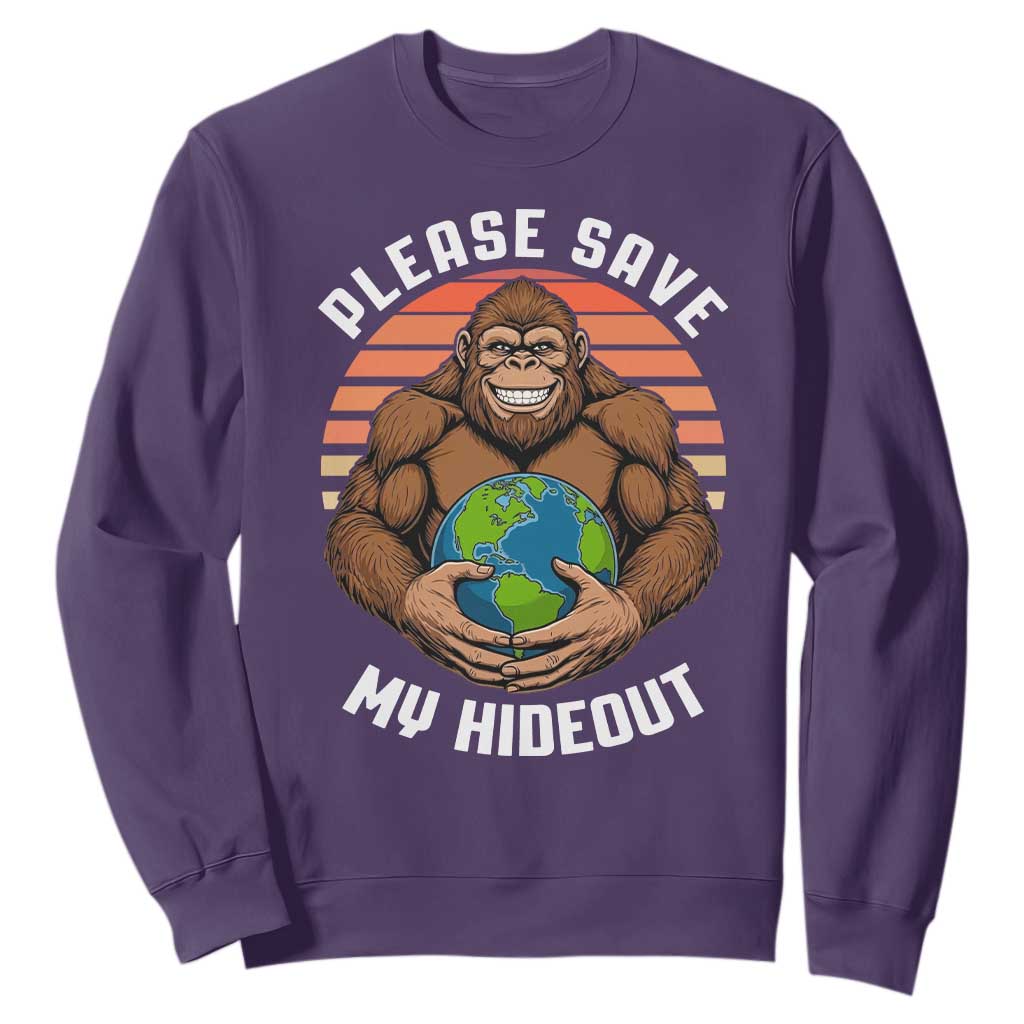 Funny Earth Day Bigfoot Sweatshirt Please Save My Hideout TS12 Purple Print Your Wear