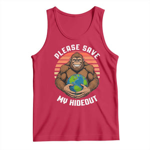 Funny Earth Day Bigfoot Tank Top Please Save My Hideout TS12 Red Print Your Wear